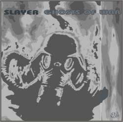 Slayer (USA) : Ghosts of War